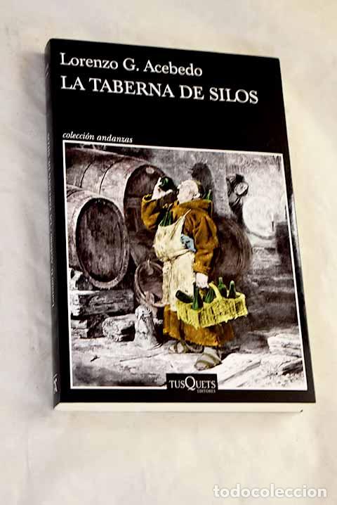 books: La taberna de Silos: Acebedo, Lorenzo G..- Acebedo, Lorenzo G.