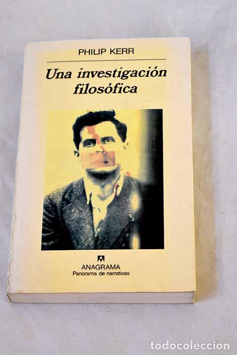books: Una investigaci&oacute;n filos&oacute;fica.- Kerr, Philip