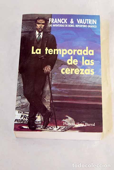 books: La temporada de las cerezas.- Franck, Dan