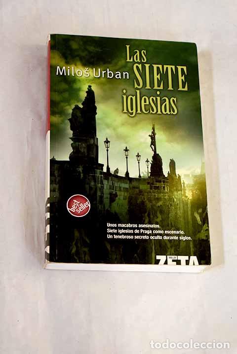 Livres: Las siete iglesias: Urban, Milos.- Urban, Milos