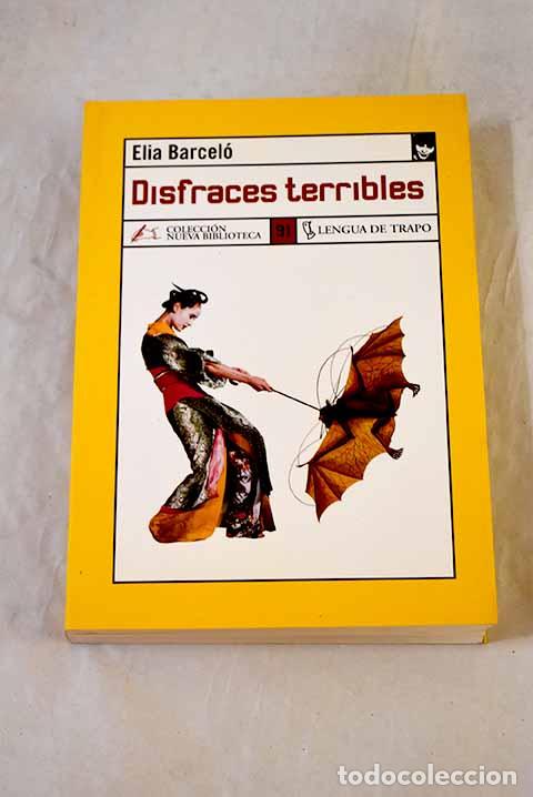 Libros: Disfraces terribles: Barcel&oacute;, Elia.- Barcel&oacute;, Elia