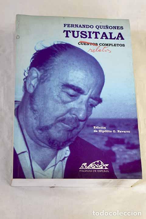 Livros em segunda m&atilde;o: Tusitala : cuentos completos.- Qui&ntilde;ones, Fernando