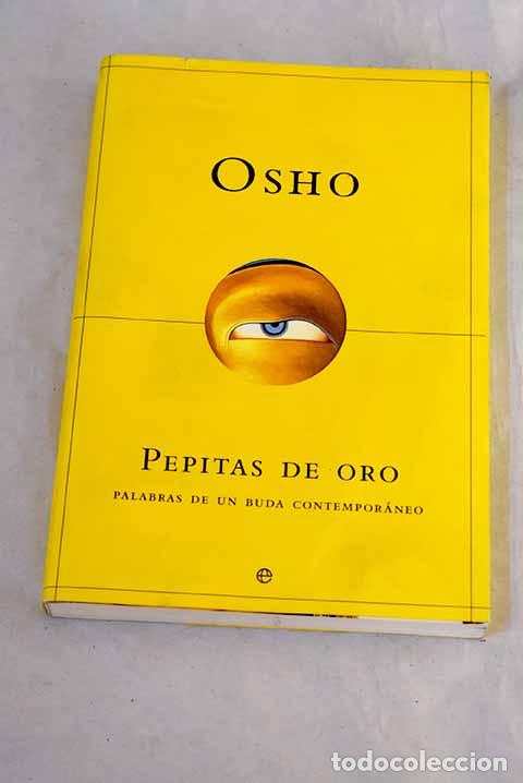 Livros em segunda m&atilde;o: Pepitas de oro : palabras de un buda contempor&aacute;neo.- Osho