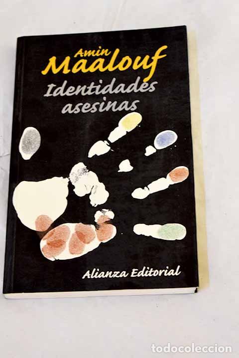 Libros: Identidades asesinas.- Maalouf, Amin