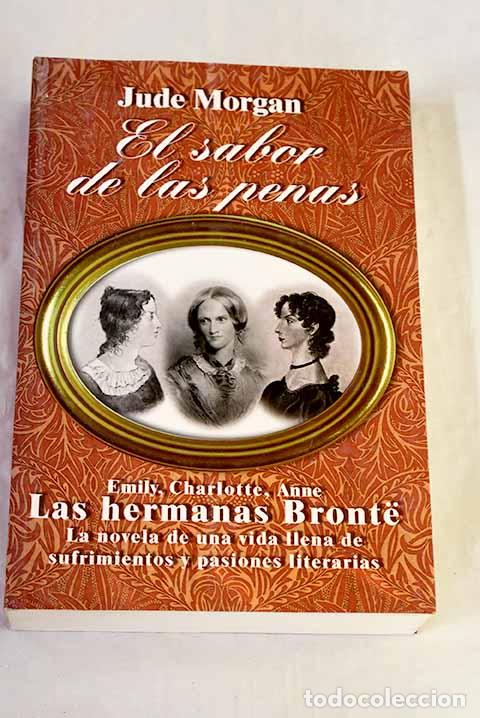 Libros: El sabor de las penas.- Morgan, Jude