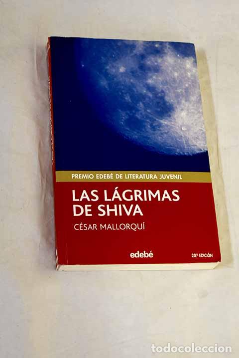 Libros: Las l&aacute;grimas de Shiva.- Mallorqu&iacute;, C&eacute;sar