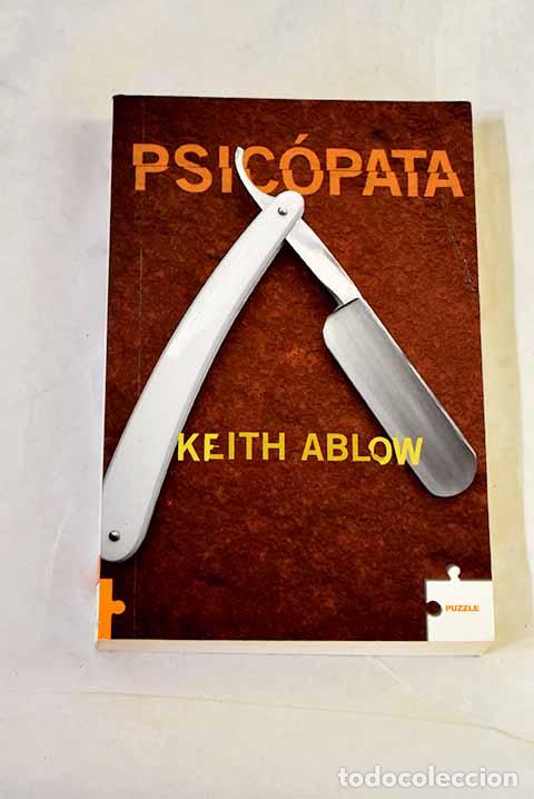 Libros: Psic&oacute;pata: Ablow, Keith.- Ablow, Keith