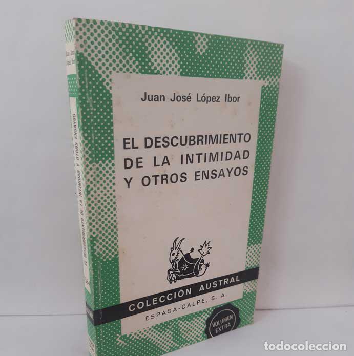 Livros em segunda m&atilde;o: EL DESCUBRIMIENTO DE LA INTIMIDAD Y OTROS ENSAYOS - L&Oacute;PEZ IBOR, JUAN JOS&Eacute;