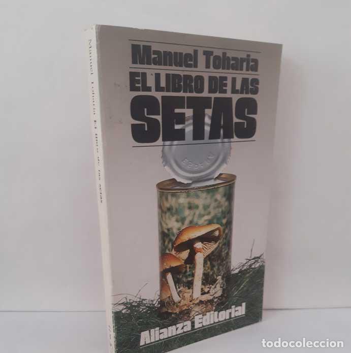 Livres: EL LIBRO DE LAS SETAS - TOHARIA, MANUEL