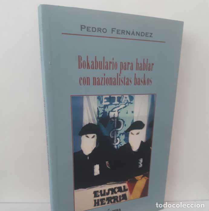 Livres: BOKABULARIO PARA HABLAR CON NAZIONALISTAS BASKOS - FERN&Aacute;NDEZ, PEDRO