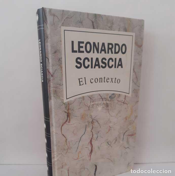 Livres: EL CONTEXTO - SCIASCIA, LEONARDO