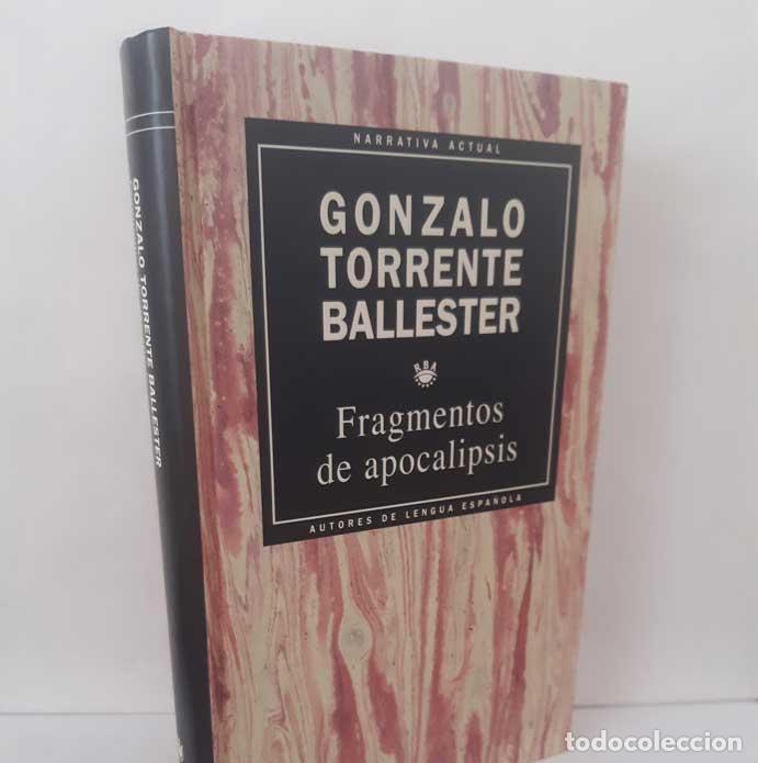 Livres: FRAGMENTOS DE APOCALIPSIS - TORRENTE BALLESTER, GONZALO