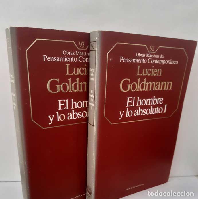 Livres: EL HOMBRE Y LO ABSOLUTO. EL DIOS OCULTO (2 TOMOS) - GOLDMANN, LUCIEN