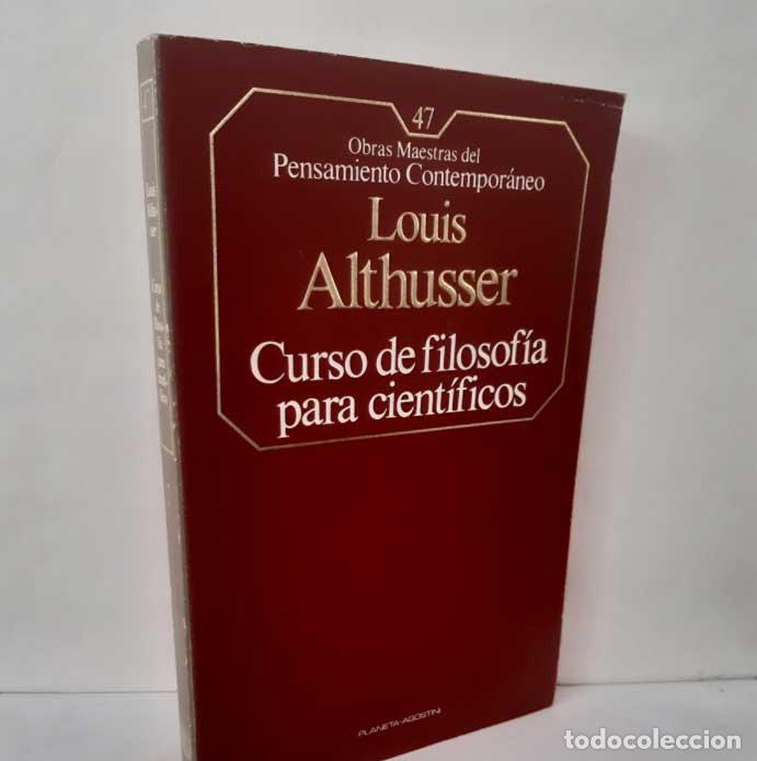 B&uuml;cher: CURSO DE FILOSOF&Iacute;A PARA CIENT&Iacute;FICOS - ALTHUSSER, LOUIS