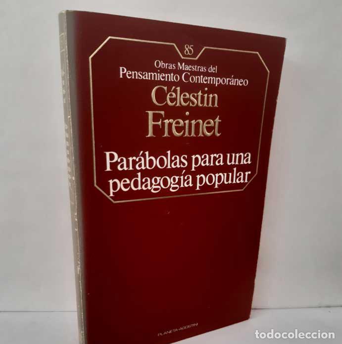 B&uuml;cher: PAR&Aacute;BOLAS PARA UNA PEDAGOG&Iacute;A POPULAR - FREINET, C&Eacute;LESTIN