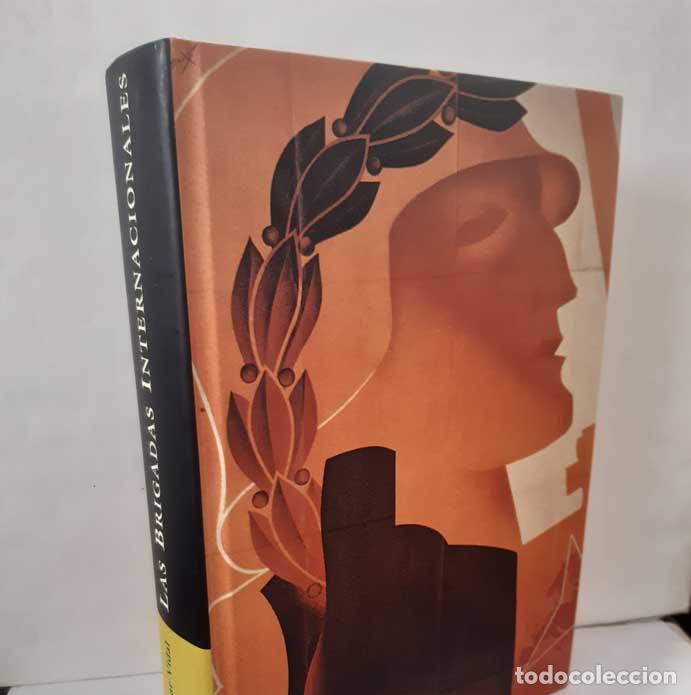 B&uuml;cher: LAS BRIGADAS INTERNACIONALES - VIDAL, C&Eacute;SAR