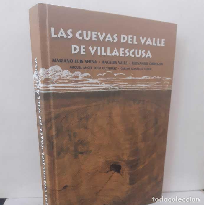 B&uuml;cher: LAS CUEVAS DEL VALLE DE VILLAESCUSA - SERNA, MARIANO LUIS - VALLE, &Aacute;NGELES - OBREG&Oacute;N, FERNANDO