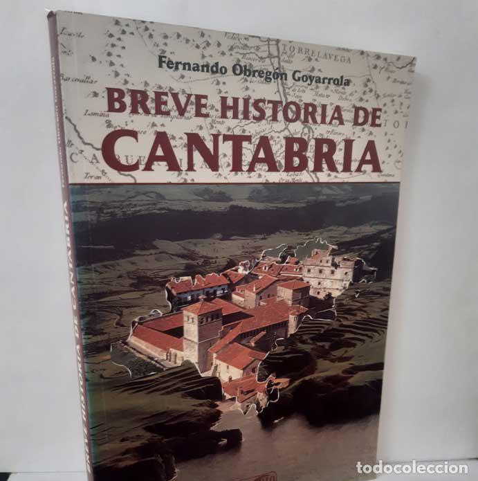 B&uuml;cher: BREVE HISTORIA DE CANTABRIA - OBREG&Oacute;N GOYARROLA, FERNANDO