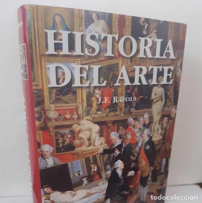 B&uuml;cher: HISTORIA DEL ARTE - RAFOLS, J.F.
