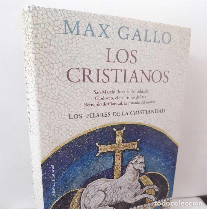 B&uuml;cher: LOS CRISTIANOS: LA CAPA DEL SOLDADO - EL BAUTISMO DEL REY - LA CRUZADA DEL MONJE - GALLO, MAX