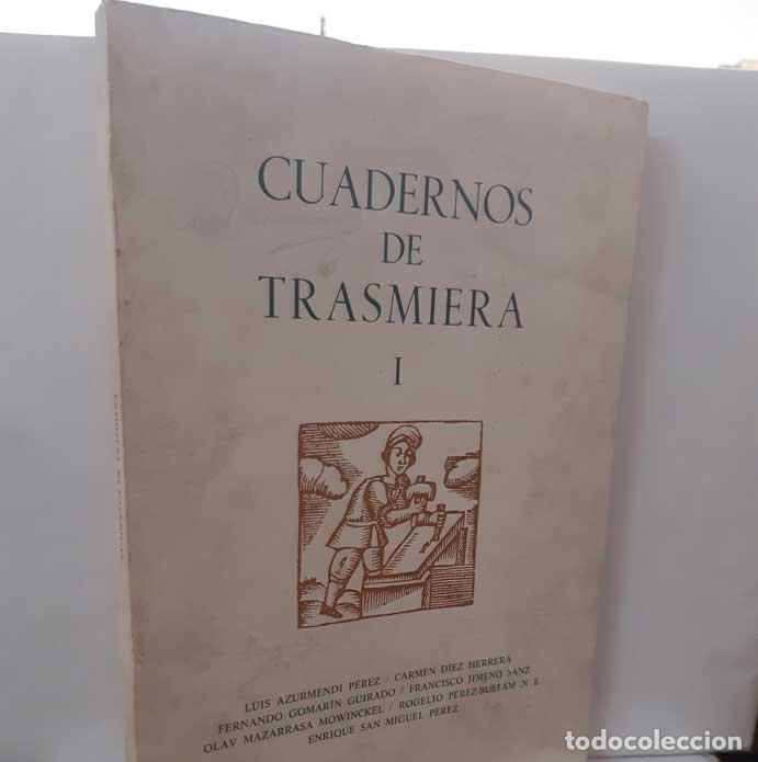 B&uuml;cher: CUADERNOS DE TRASMIERA I - GOMAR&Iacute;N GUIRADO, FERNANDO (DIR)
