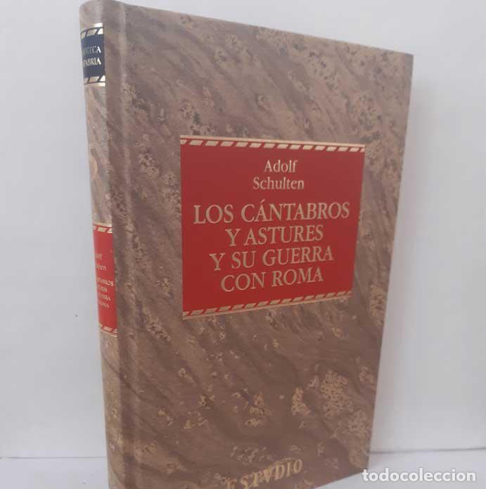 B&uuml;cher: LOS C&Aacute;NTABROS Y ASTURES Y SU GUERRA CONTRA ROMA - SCHULTEN, ADOLF