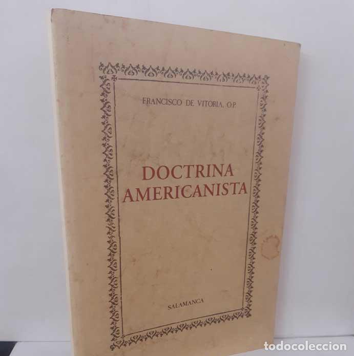 B&uuml;cher: DOCTRINA AMERICANISTA - VITORIA, FRANCISCO DE