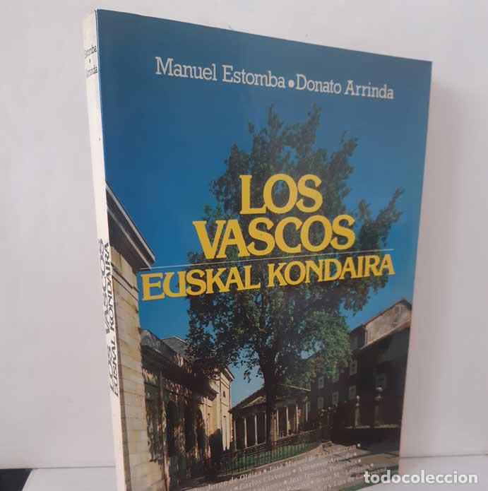 B&uuml;cher: LOS VASCOS. EUSKAL KONDAIRA - ESTOMBA, MANUEL - ARRINDA, DONATO