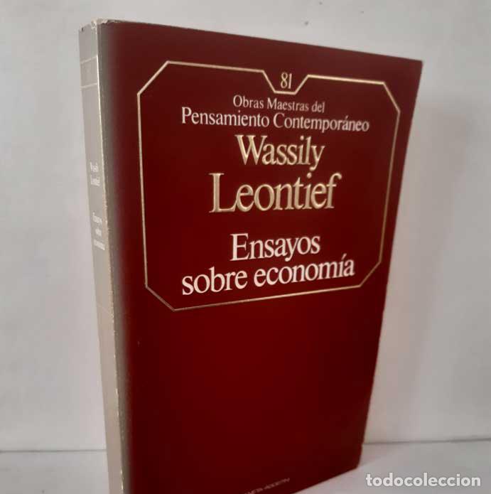 Livres: ENSAYOS SOBRE ECONOM&Iacute;A - LEONTIEF, WASSILY