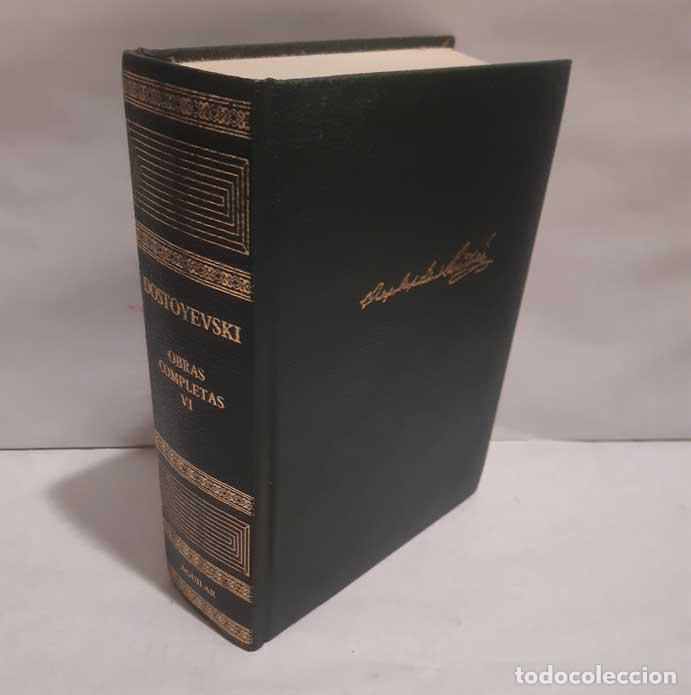 Livres: OBRAS COMPLETAS VI: DIARIO DE UN ESCRITOR - DOSTOYEVSKI, FIODOR M.