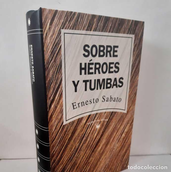 Livres: SOBRE H&Eacute;ROES Y TUMBAS - SABATO, ERNESTO