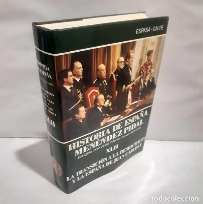 Livros em segunda m&atilde;o: HISTORIA DE ESPA&Ntilde;A MEN&Eacute;NDEZ PIDAL XLII LA TRANSICI&Oacute;N A LA DEMOCRACIA Y LA ESPA&Ntilde;A DE JUAN CARLOS I -