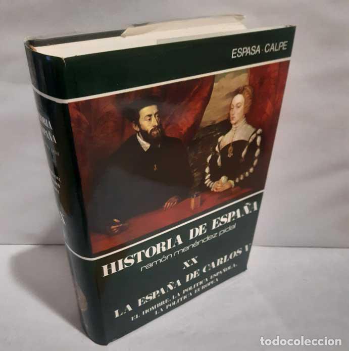 Livros em segunda m&atilde;o: HISTORIA DE ESPA&Ntilde;A MEN&Eacute;NDEZ PIDAL XX LA ESPA&Ntilde;A DEL EMPERADOR CARLOS V (1500-1558 1517-1556) - FERN&Aacute;N