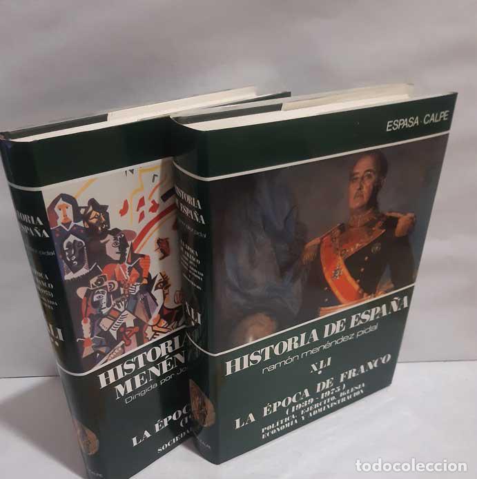 books: HISTORIA DE ESPA&Ntilde;A MEN&Eacute;NDEZ PIDAL XLI (2 TOMOS) LA &Eacute;POCA DE FRANCO - VV.AA.