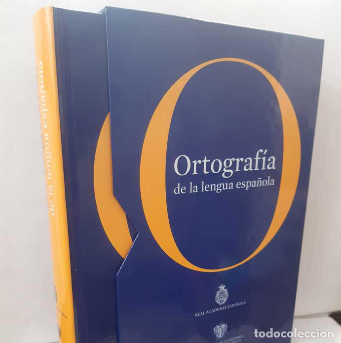 Livres: ORTOGRAF&Iacute;A DE LA LENGUA ESPA&Ntilde;OLA - REAL ACADEMIA ESPA&Ntilde;OLA - ASALE