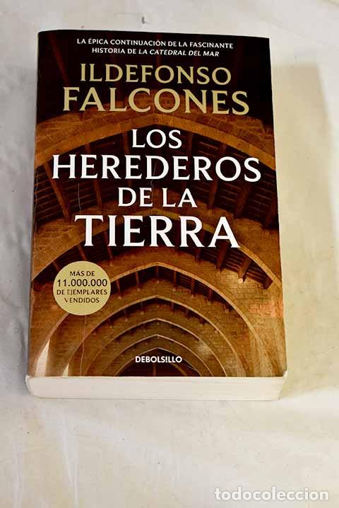 Libros: Los herederos de la tierra.- Falcones, Ildefonso
