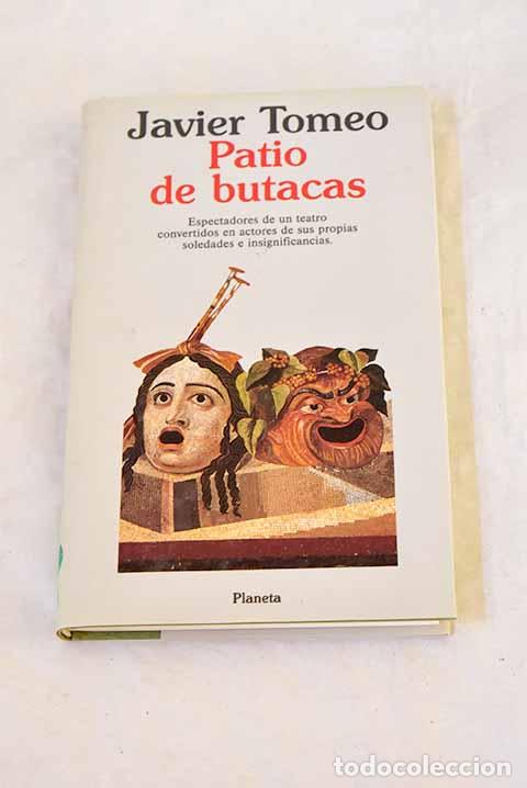 Libros: Patio de butacas: Tomeo, Javier.- Tomeo, Javier