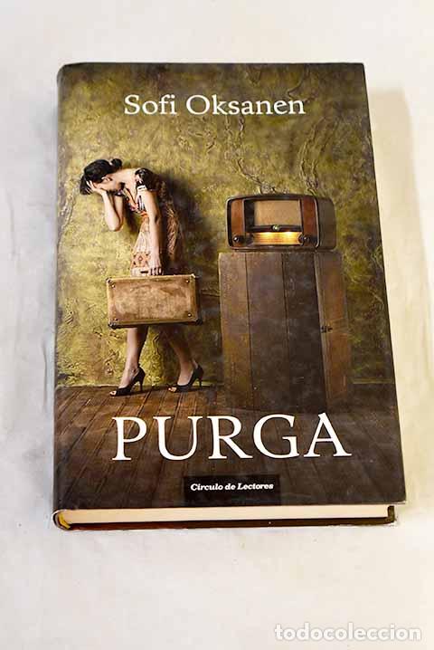 B&uuml;cher: Purga: Oksanen, Sofi.- Oksanen, Sofi