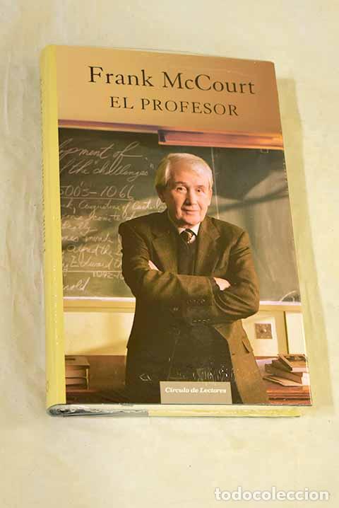 B&uuml;cher: El profesor: McCourt, Frank.- McCourt, Frank