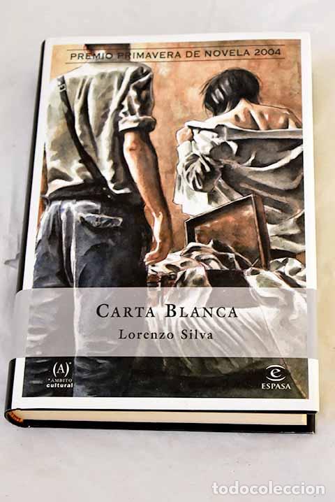 Livros em segunda m&atilde;o: Carta blanca: Silva, Lorenzo.- Silva, Lorenzo