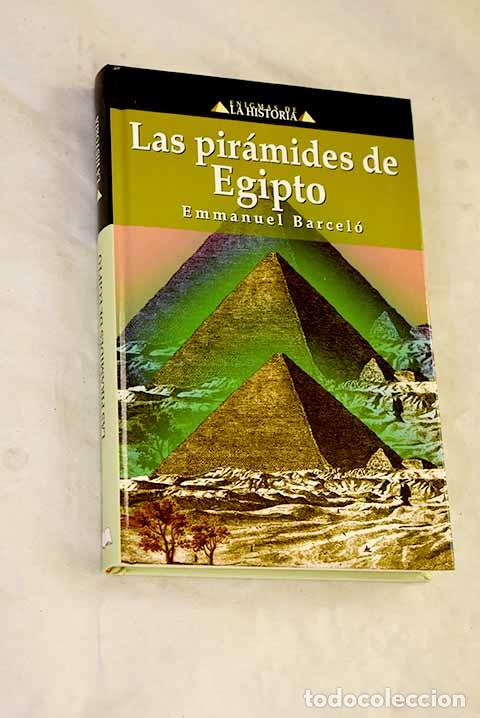 Livros em segunda m&atilde;o: Las pir&aacute;mides de Egipto.- Barcel&oacute;, Emmanuel