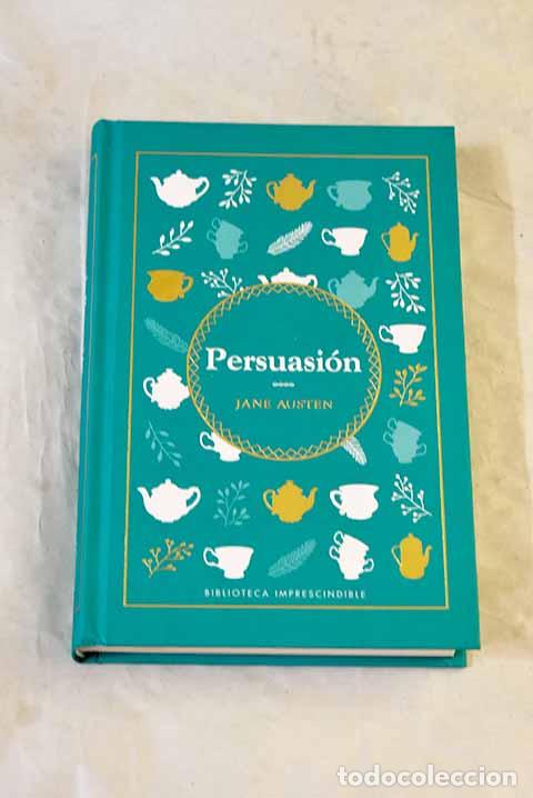 Libros: Persuasi&oacute;n: Austen, Jane.- Austen, Jane