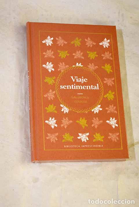 Libros: Viaje sentimental: Sterne, Laurence.- Sterne, Laurence