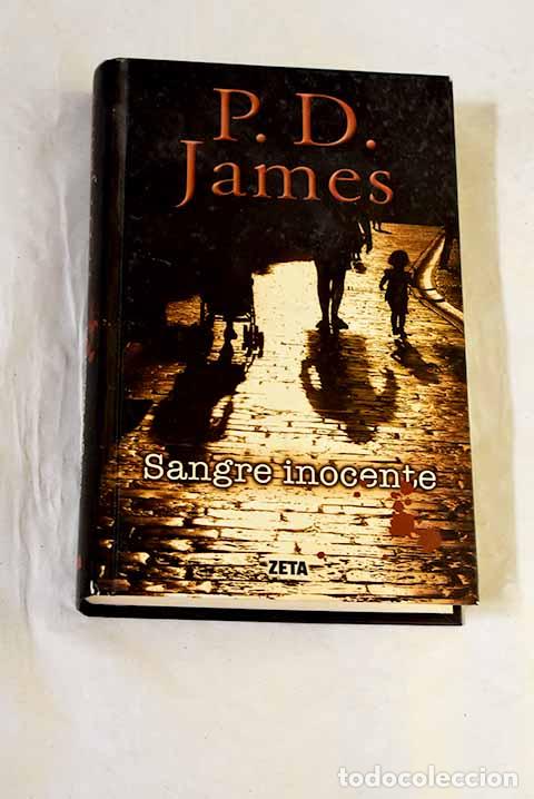 Libros: Sangre inocente: James, P. D..- James, P. D.
