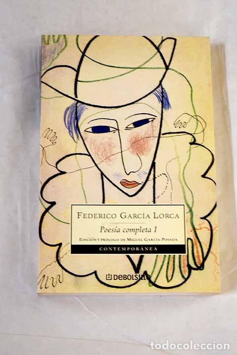 Libros: Poes&iacute;a completa, tomo 1.- Garc&iacute;a Lorca, Federico