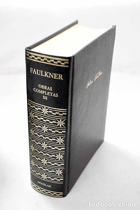 Livres: Obras completas, Tomo III.- Faulkner, William