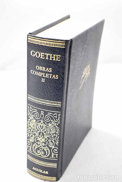 Livres: Obras completas, Tomo II.- Goethe, Johann Wolfgang von