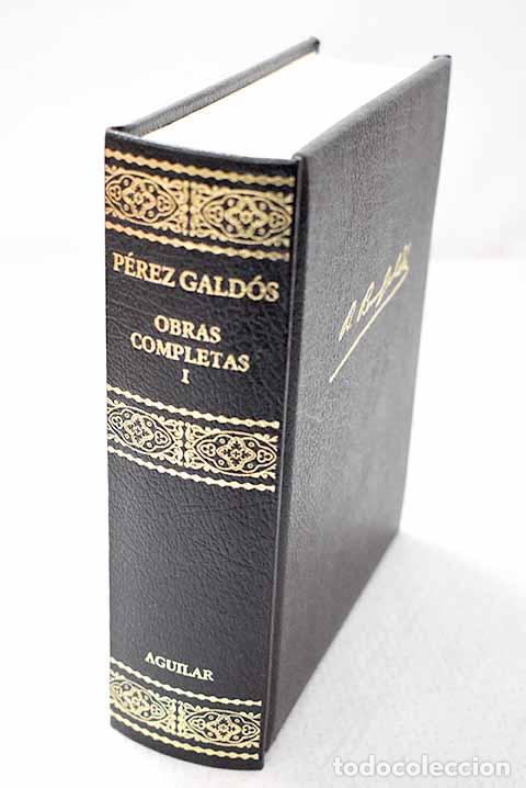 Livres: Obras completas, Tomo I.- P&eacute;rez Gald&oacute;s, Benito