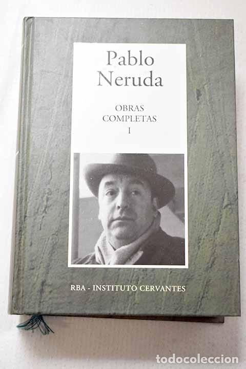 Livres: Obras completas, Tomo I.- Neruda, Pablo