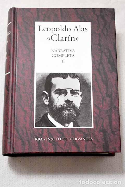 Livres: Narrativa completa, Tomo II.- Alas, Leopoldo